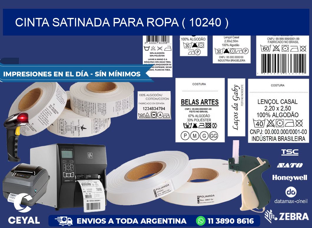 CINTA SATINADA PARA ROPA ( 10240 )