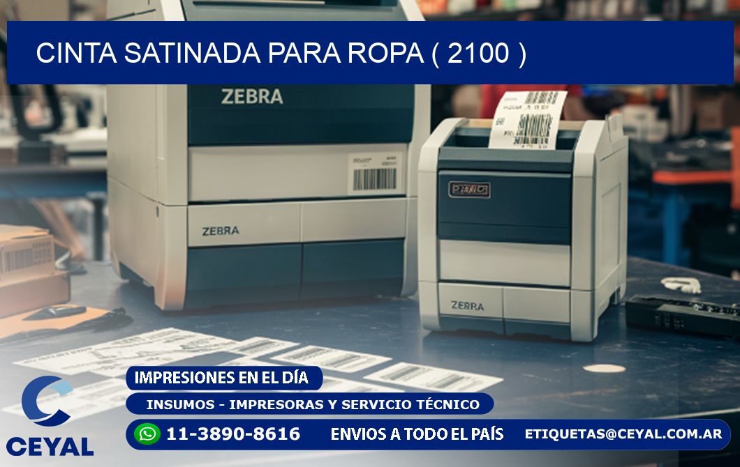 CINTA SATINADA PARA ROPA ( 2100 )