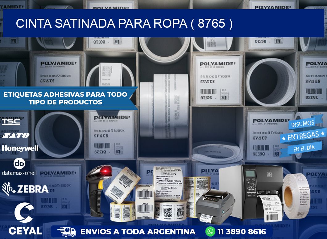 CINTA SATINADA PARA ROPA ( 8765 )