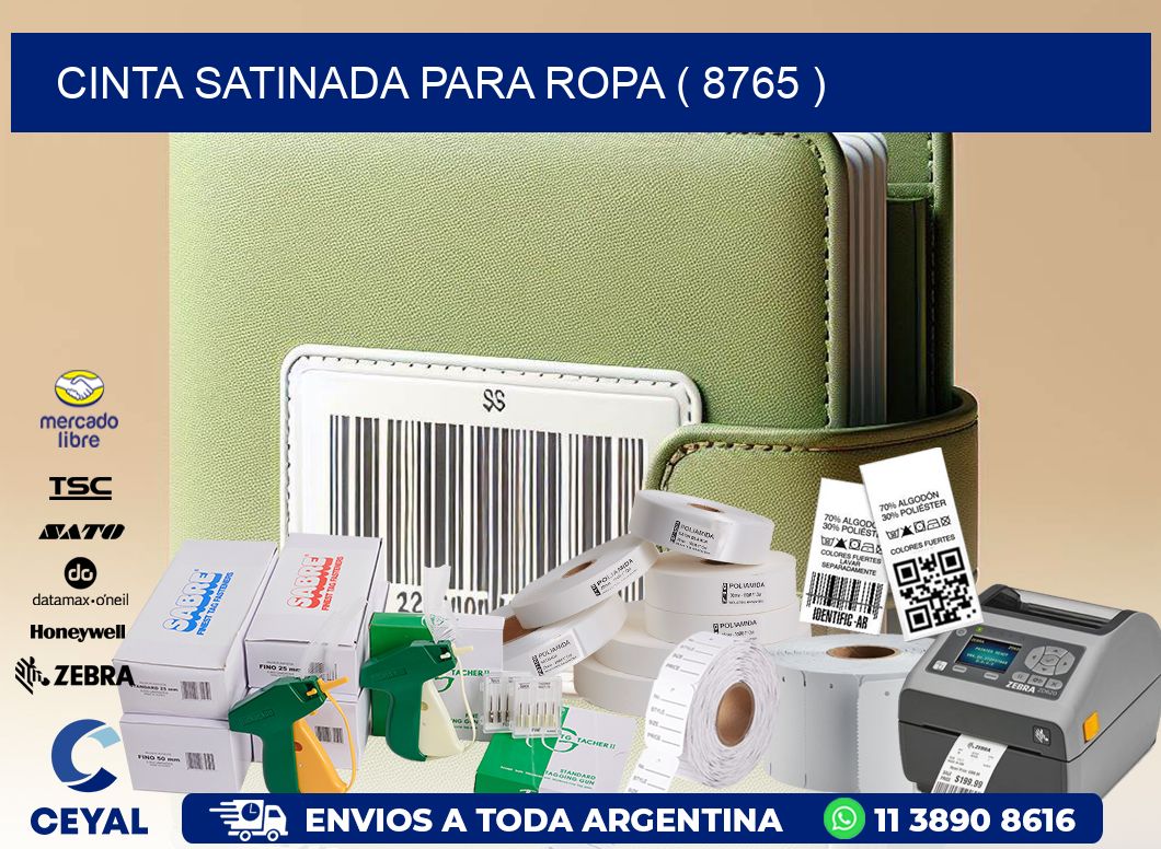 CINTA SATINADA PARA ROPA ( 8765 )