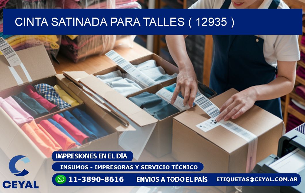 CINTA SATINADA PARA TALLES ( 12935 )