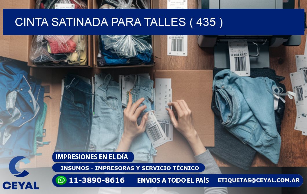CINTA SATINADA PARA TALLES ( 435 )