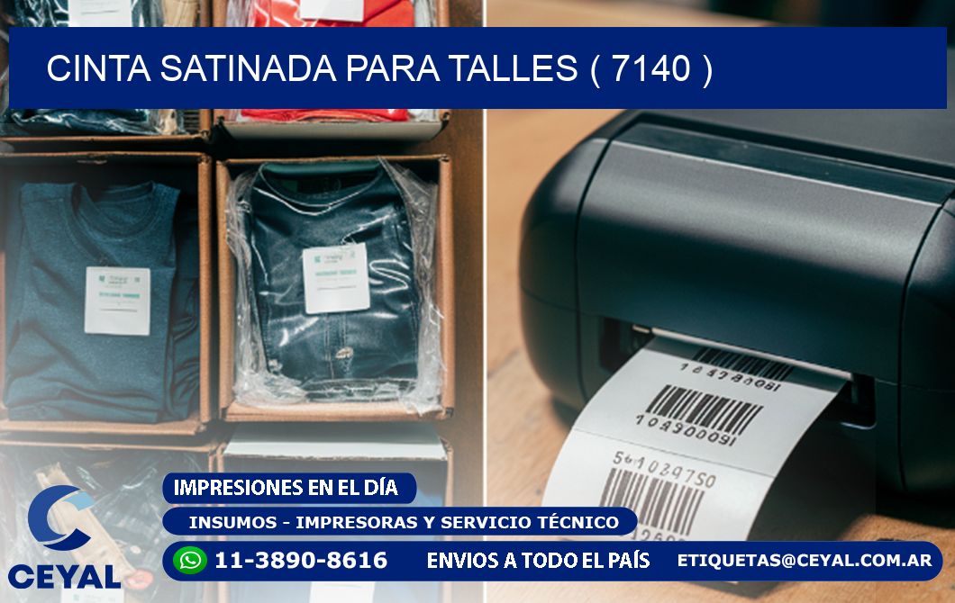 CINTA SATINADA PARA TALLES ( 7140 )