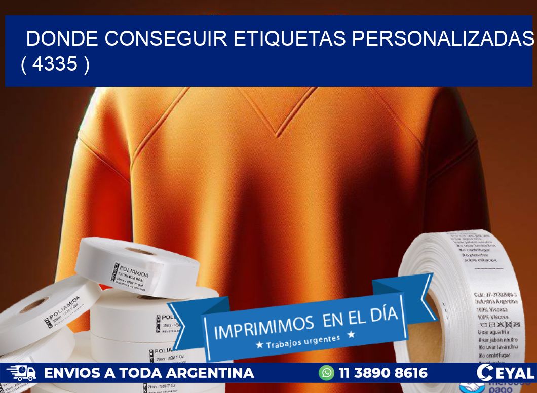 DONDE CONSEGUIR ETIQUETAS PERSONALIZADAS ( 4335 )