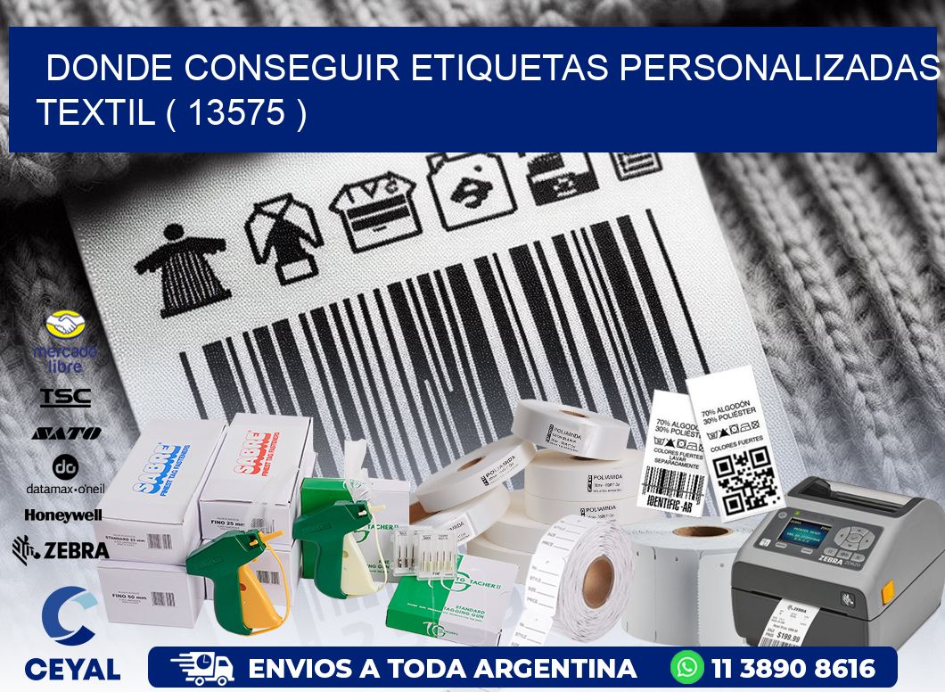 DONDE CONSEGUIR ETIQUETAS PERSONALIZADAS TEXTIL ( 13575 )