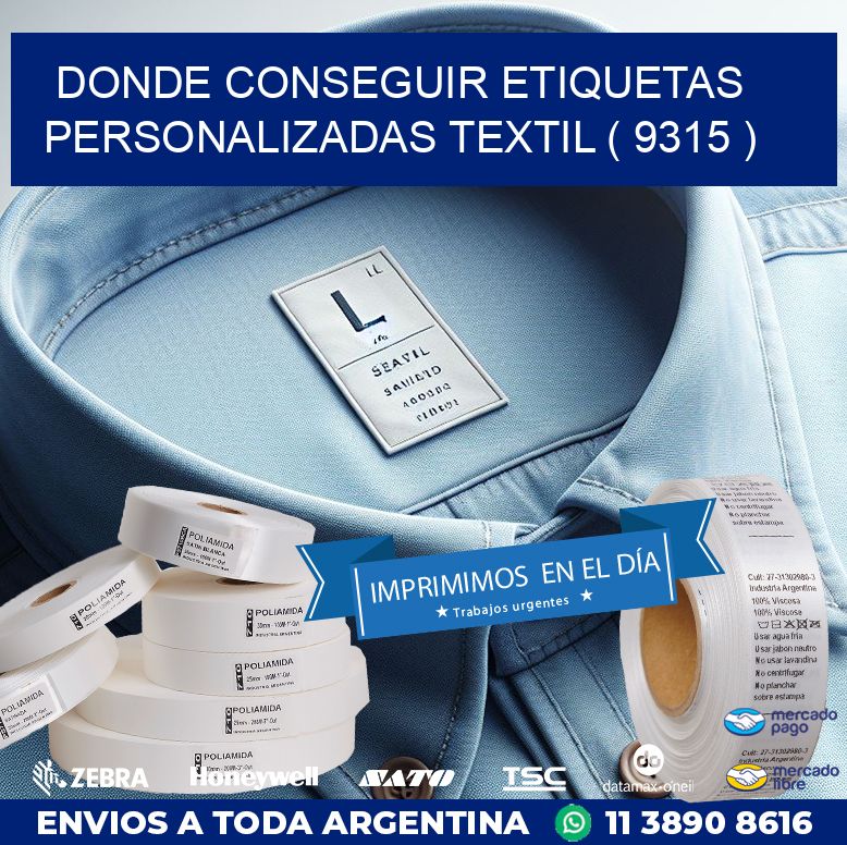 DONDE CONSEGUIR ETIQUETAS PERSONALIZADAS TEXTIL ( 9315 )