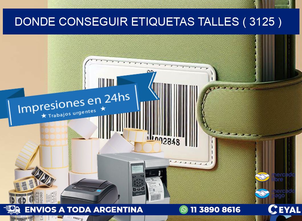 DONDE CONSEGUIR ETIQUETAS TALLES ( 3125 )