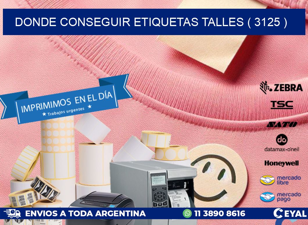 DONDE CONSEGUIR ETIQUETAS TALLES ( 3125 )