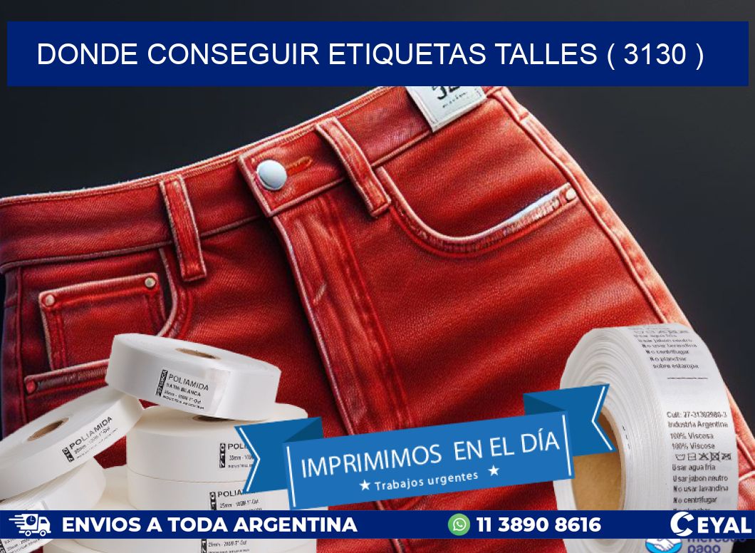 DONDE CONSEGUIR ETIQUETAS TALLES ( 3130 )