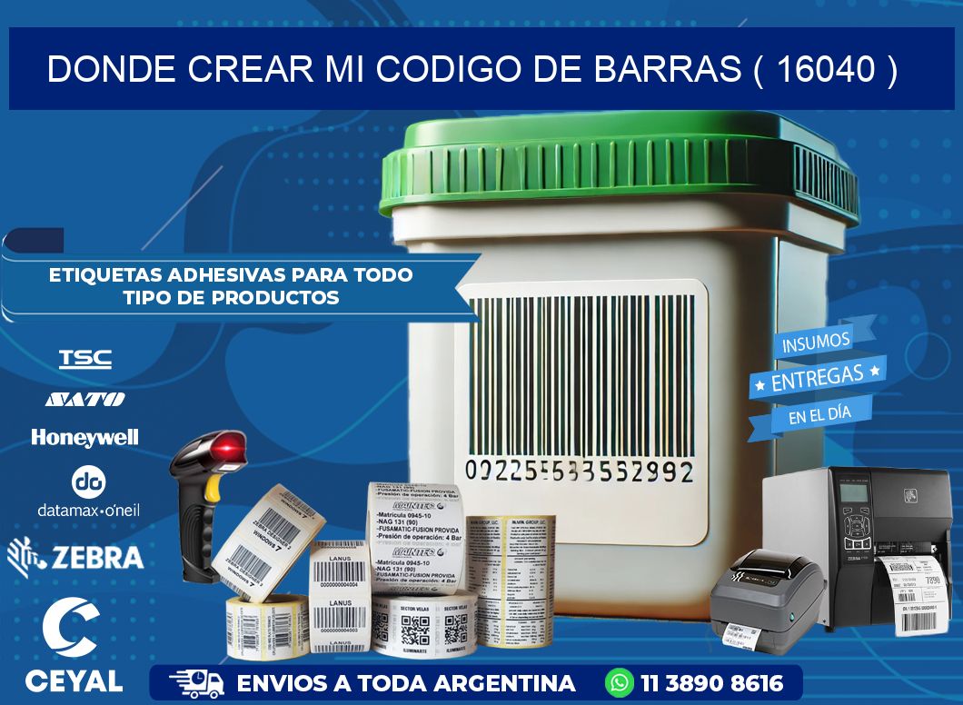 DONDE CREAR MI CODIGO DE BARRAS ( 16040 )