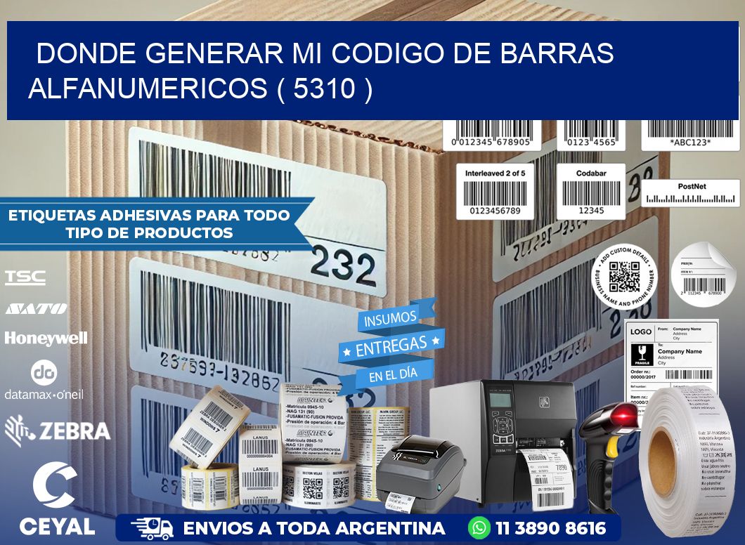 DONDE GENERAR MI CODIGO DE BARRAS ALFANUMERICOS ( 5310 )