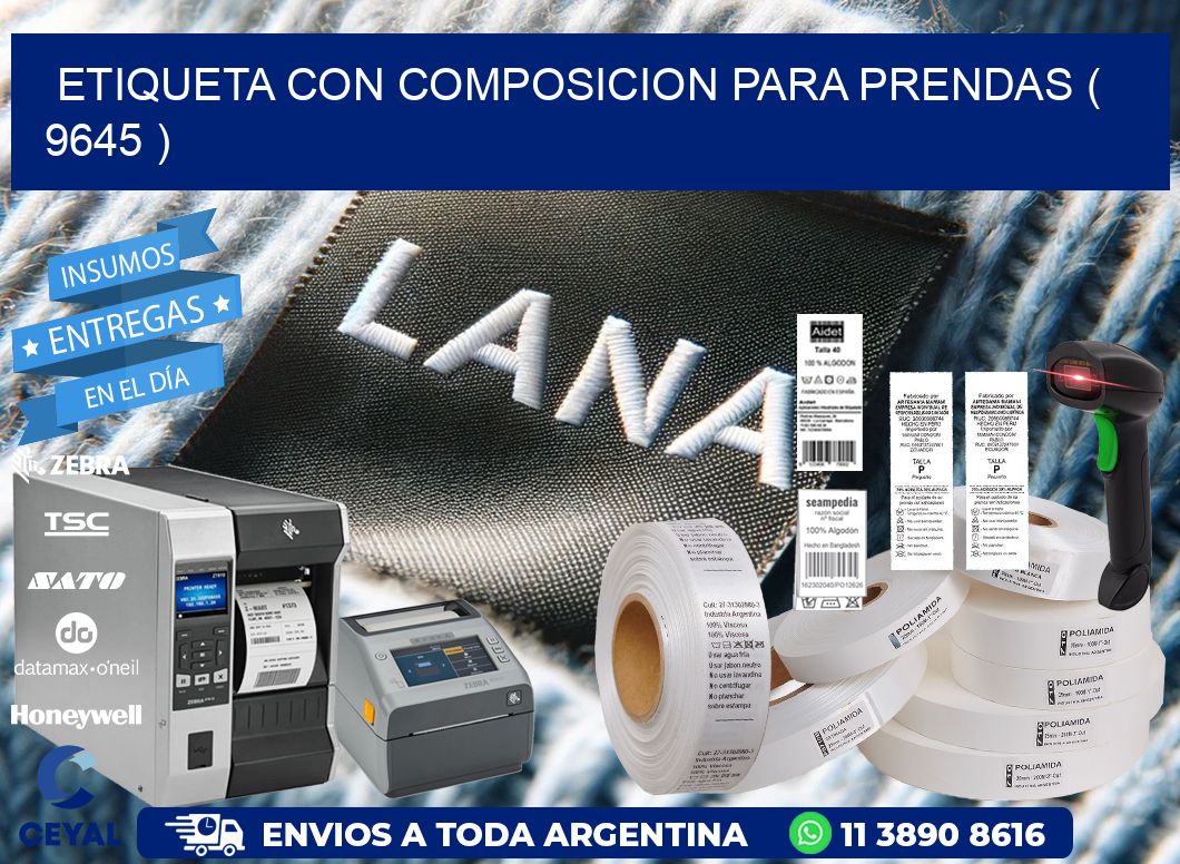 ETIQUETA CON COMPOSICION PARA PRENDAS ( 9645 )