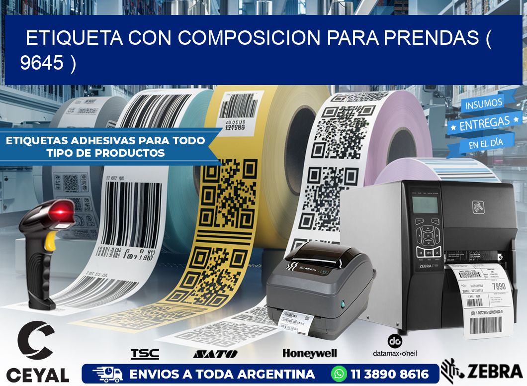 ETIQUETA CON COMPOSICION PARA PRENDAS ( 9645 )