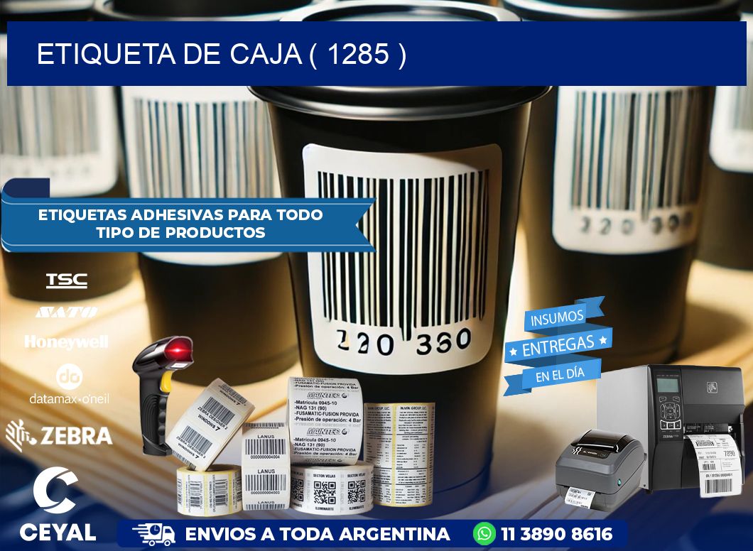 ETIQUETA DE CAJA ( 1285 )