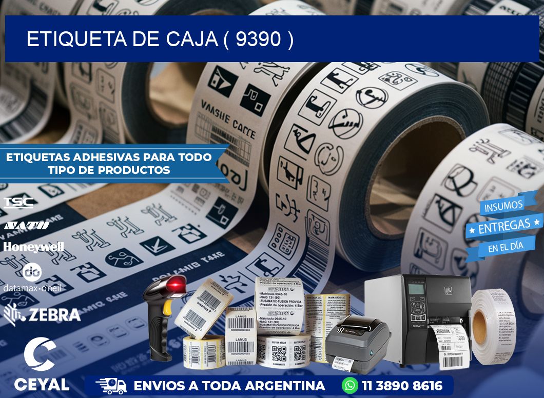 ETIQUETA DE CAJA ( 9390 )