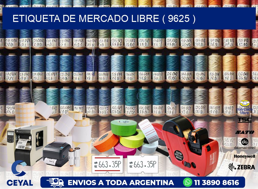 ETIQUETA DE MERCADO LIBRE ( 9625 )