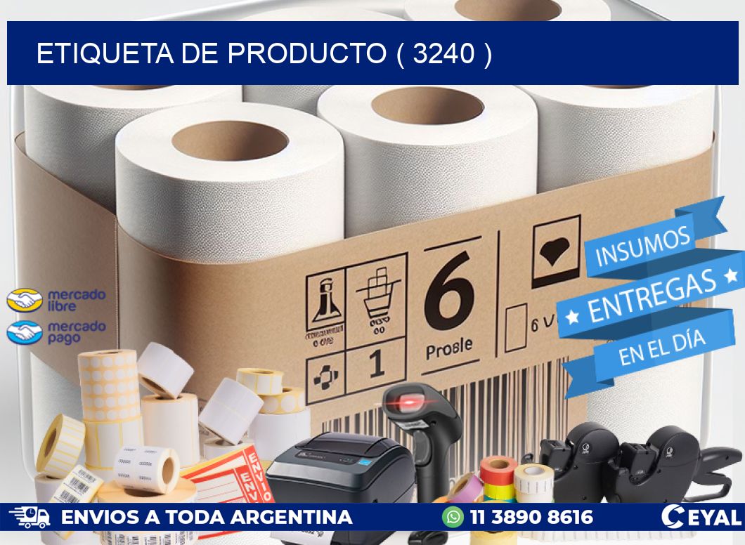 ETIQUETA DE PRODUCTO ( 3240 )