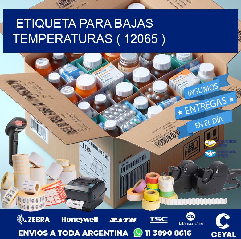ETIQUETA PARA BAJAS TEMPERATURAS ( 12065 )