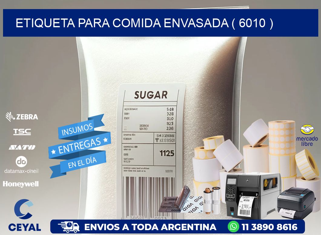 ETIQUETA PARA COMIDA ENVASADA ( 6010 )