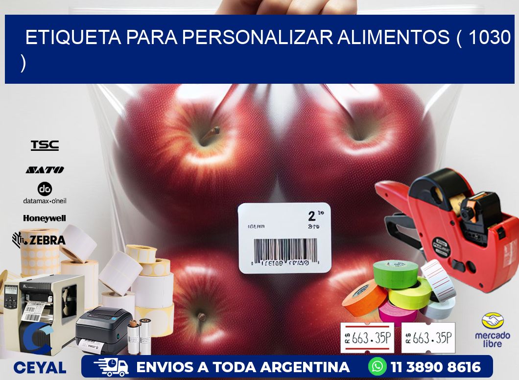 ETIQUETA PARA PERSONALIZAR ALIMENTOS ( 1030 )
