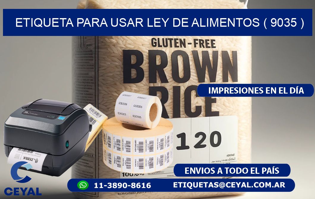 ETIQUETA PARA USAR LEY DE ALIMENTOS ( 9035 )