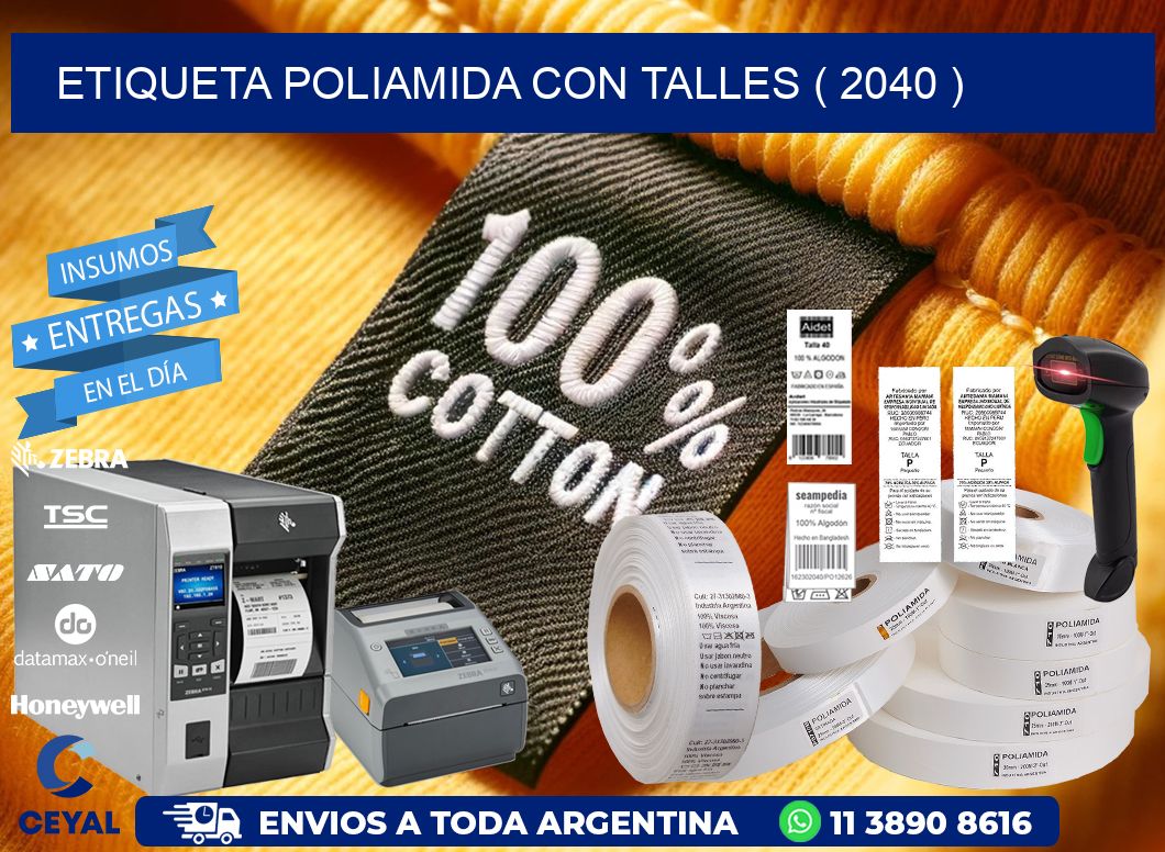 ETIQUETA POLIAMIDA CON TALLES ( 2040 )