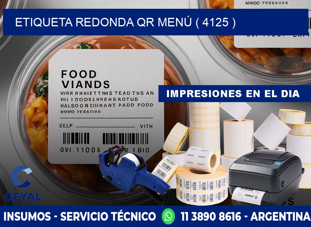 ETIQUETA REDONDA QR MENÚ ( 4125 )