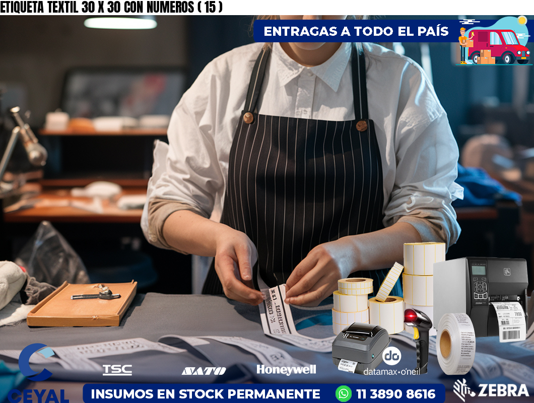 ETIQUETA TEXTIL 30 X 30 CON NUMEROS ( 15 )
