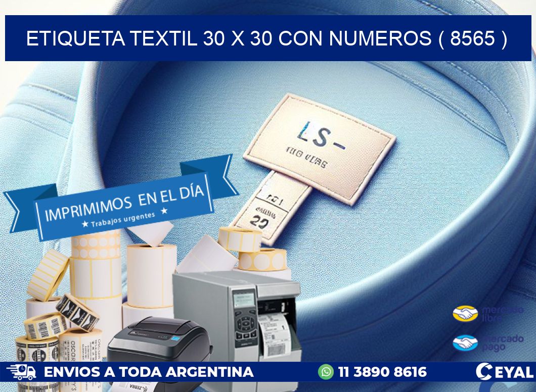 ETIQUETA TEXTIL 30 X 30 CON NUMEROS ( 8565 )