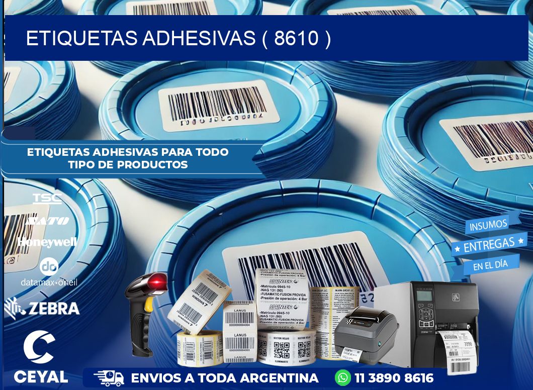 ETIQUETAS ADHESIVAS ( 8610 )