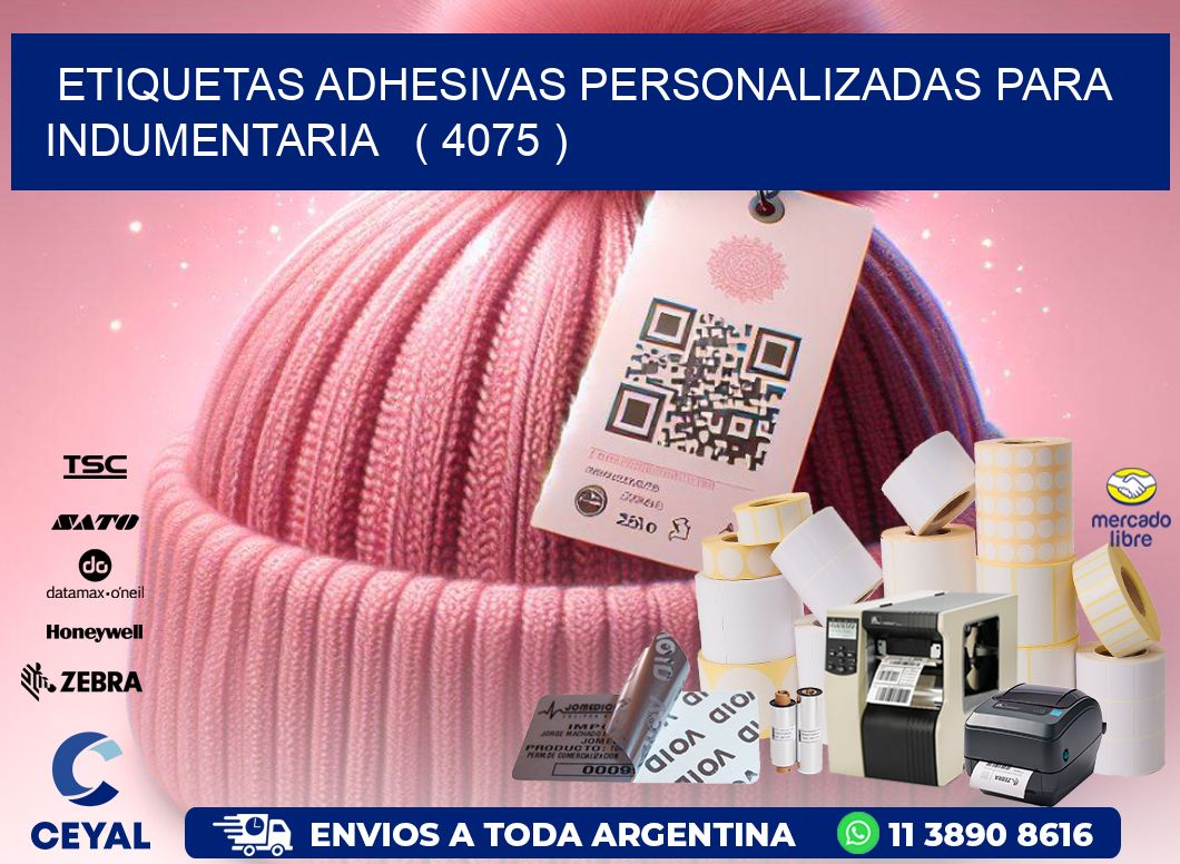 ETIQUETAS ADHESIVAS PERSONALIZADAS PARA INDUMENTARIA   ( 4075 )