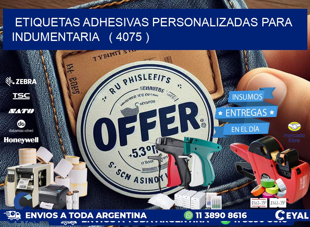 ETIQUETAS ADHESIVAS PERSONALIZADAS PARA INDUMENTARIA   ( 4075 )
