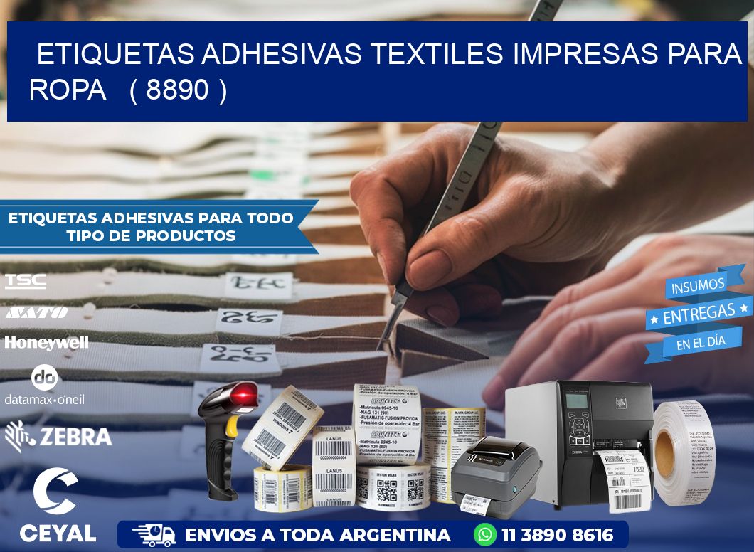 ETIQUETAS ADHESIVAS TEXTILES IMPRESAS PARA ROPA   ( 8890 )
