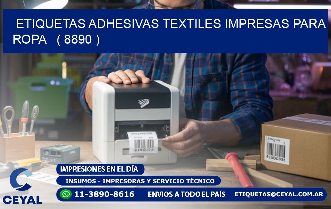 ETIQUETAS ADHESIVAS TEXTILES IMPRESAS PARA ROPA   ( 8890 )