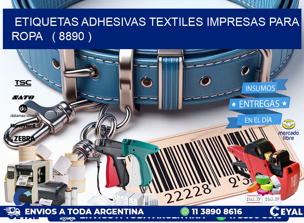 ETIQUETAS ADHESIVAS TEXTILES IMPRESAS PARA ROPA   ( 8890 )