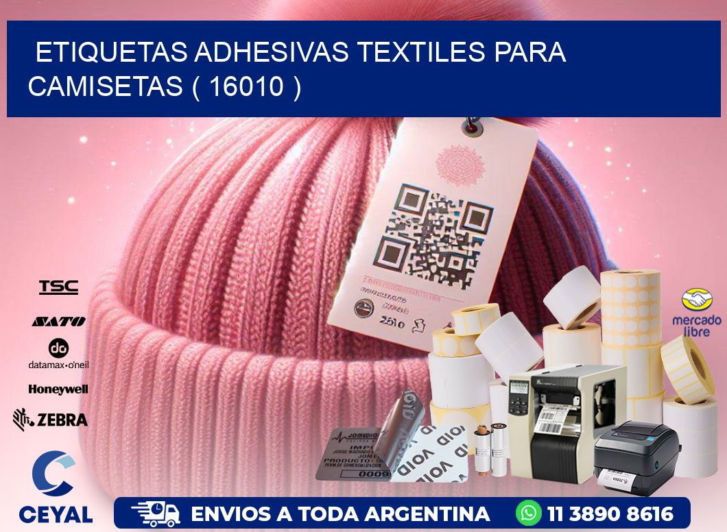 ETIQUETAS ADHESIVAS TEXTILES PARA CAMISETAS ( 16010 )