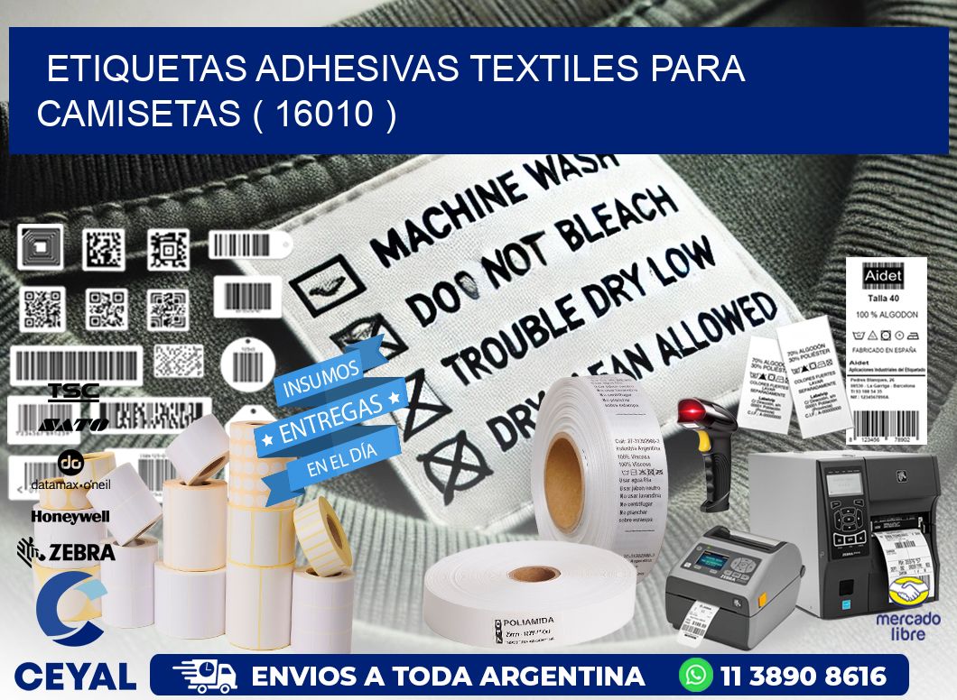 ETIQUETAS ADHESIVAS TEXTILES PARA CAMISETAS ( 16010 )