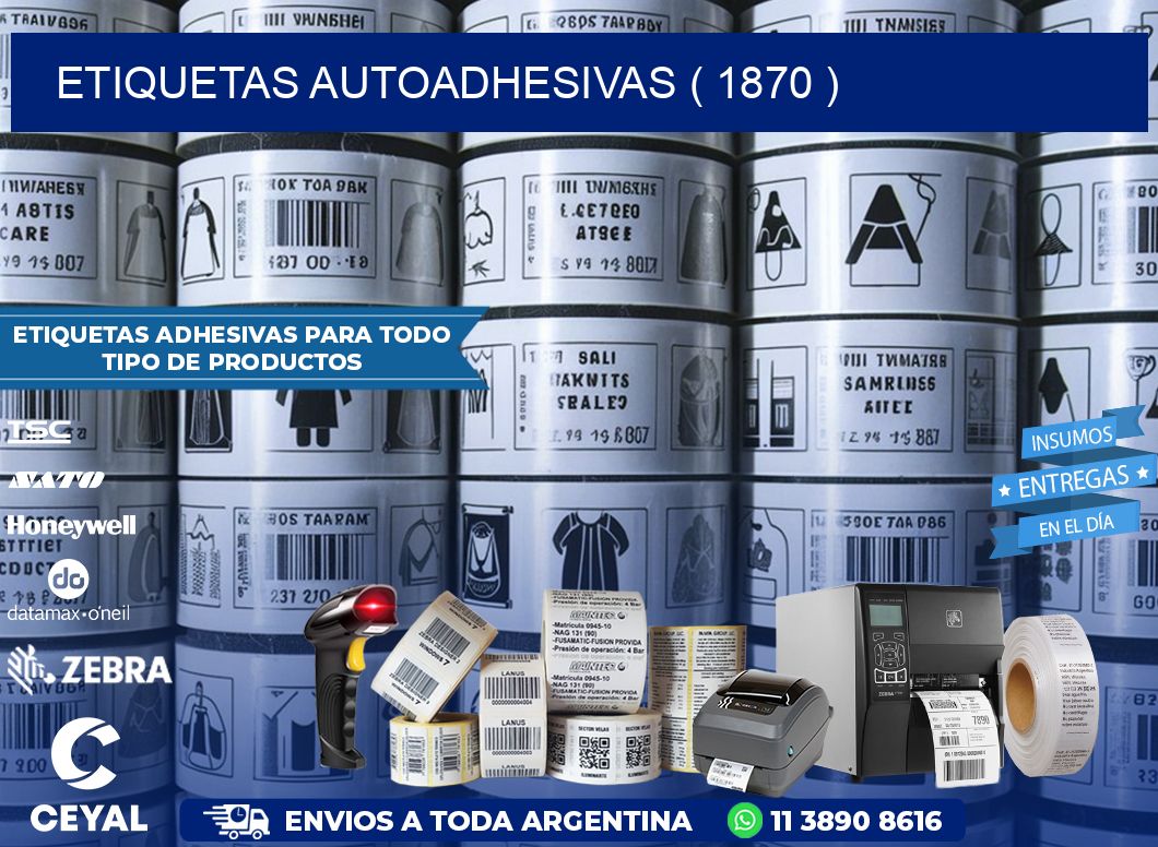 ETIQUETAS AUTOADHESIVAS ( 1870 )