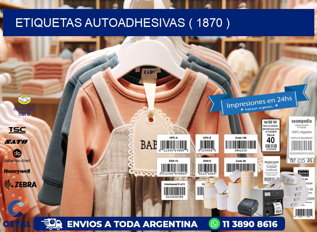 ETIQUETAS AUTOADHESIVAS ( 1870 )