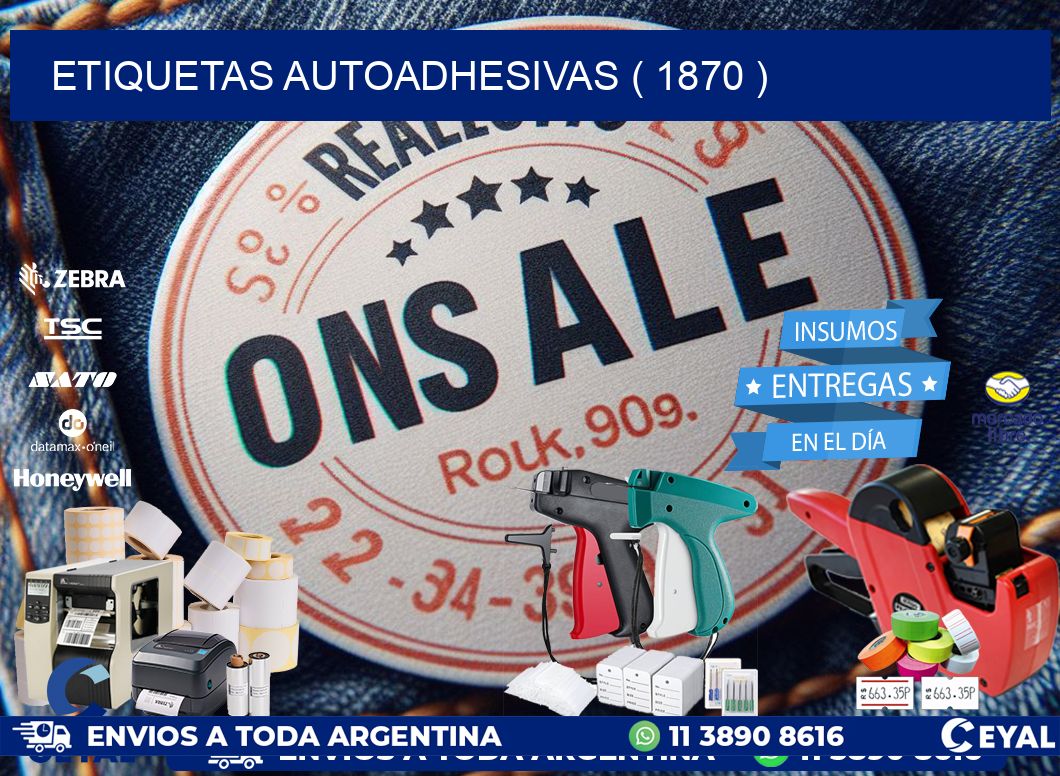 ETIQUETAS AUTOADHESIVAS ( 1870 )