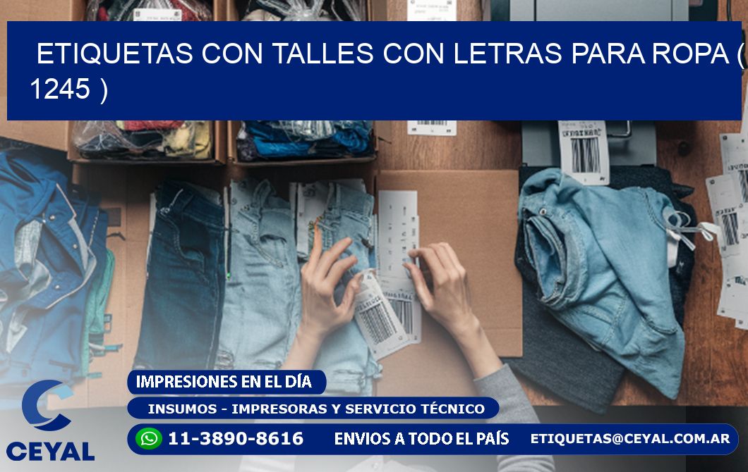 ETIQUETAS CON TALLES CON LETRAS PARA ROPA ( 1245 )