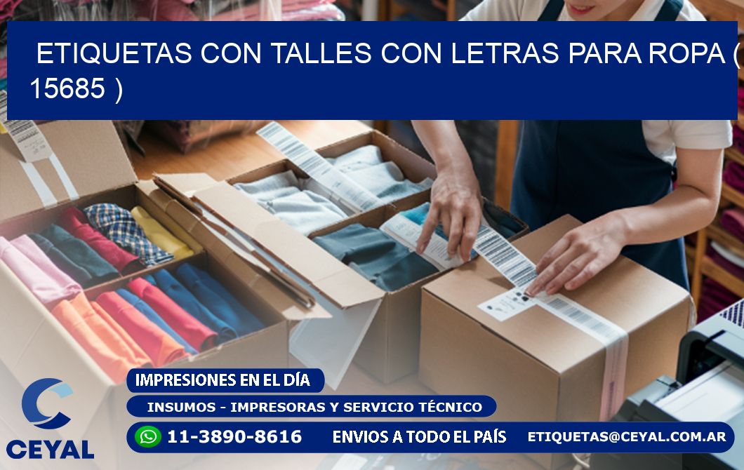 ETIQUETAS CON TALLES CON LETRAS PARA ROPA ( 15685 )