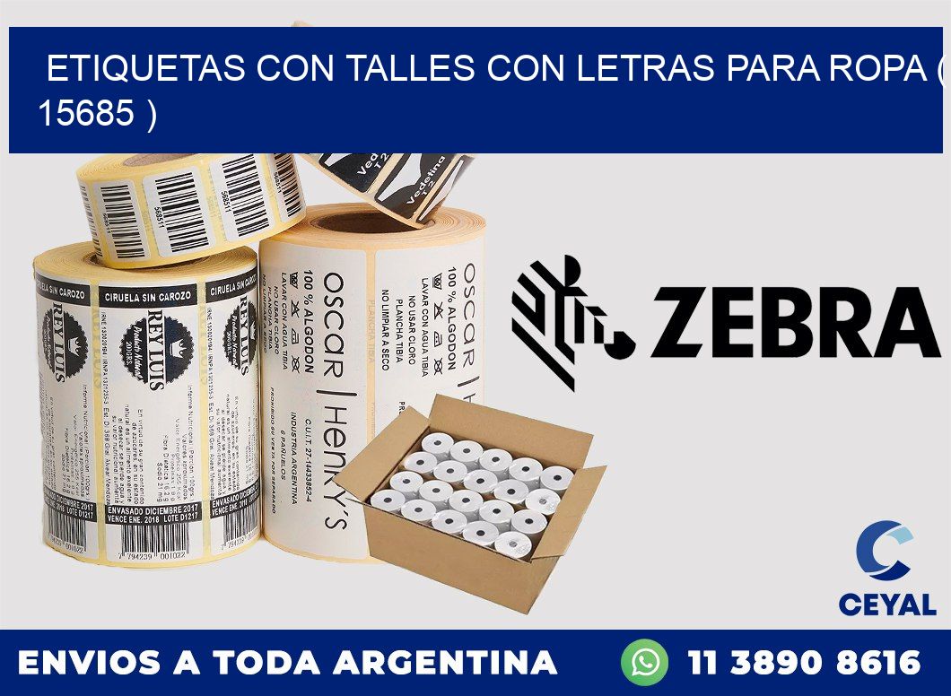 ETIQUETAS CON TALLES CON LETRAS PARA ROPA ( 15685 )