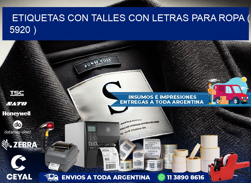 ETIQUETAS CON TALLES CON LETRAS PARA ROPA ( 5920 )