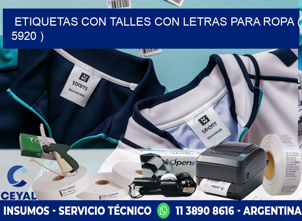 ETIQUETAS CON TALLES CON LETRAS PARA ROPA ( 5920 )