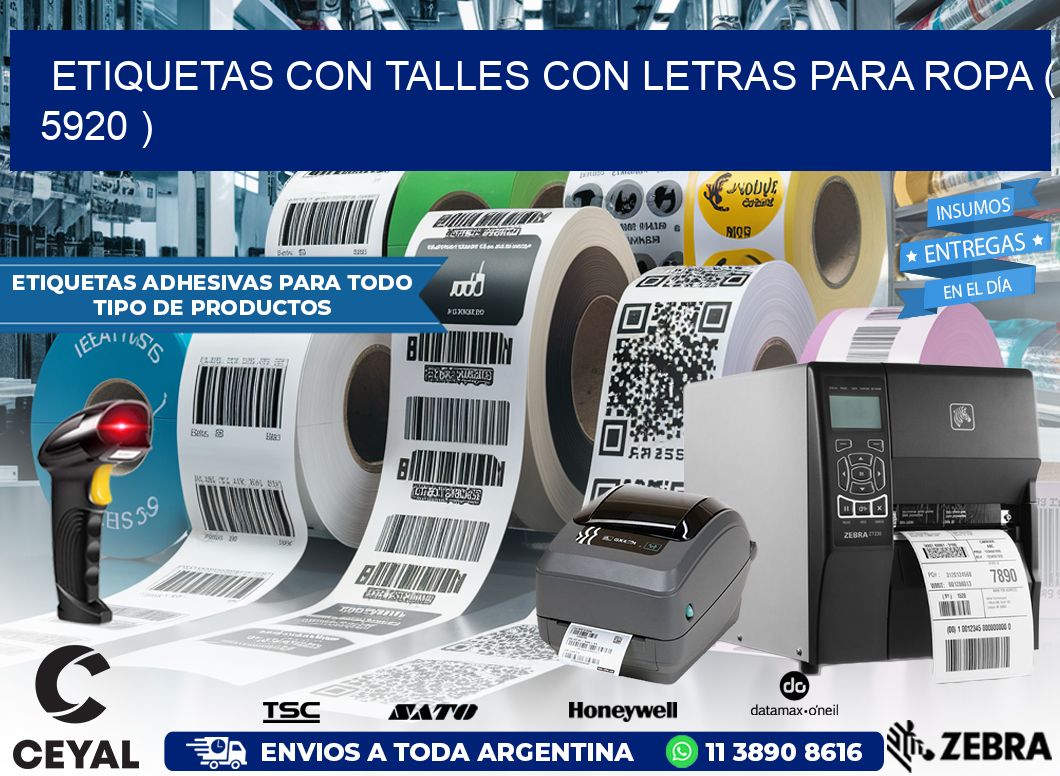 ETIQUETAS CON TALLES CON LETRAS PARA ROPA ( 5920 )