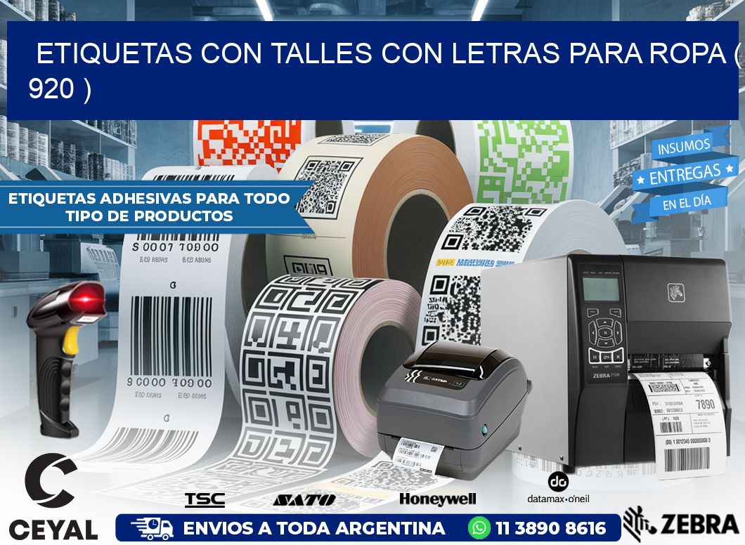 ETIQUETAS CON TALLES CON LETRAS PARA ROPA ( 920 )