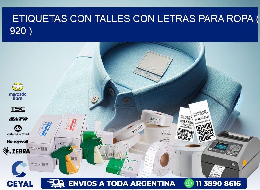 ETIQUETAS CON TALLES CON LETRAS PARA ROPA ( 920 )
