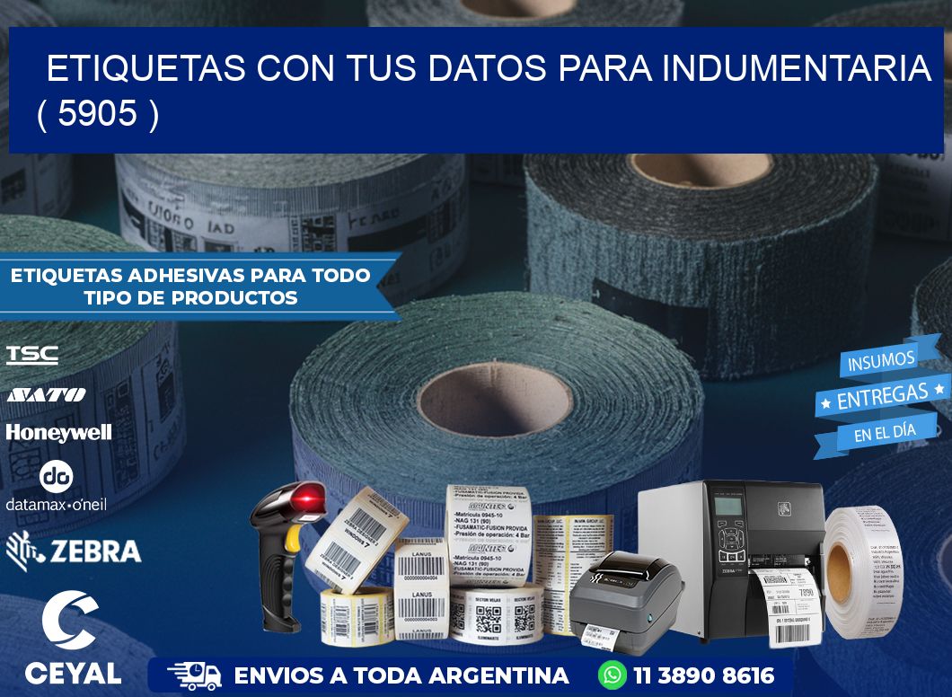 ETIQUETAS CON TUS DATOS PARA INDUMENTARIA   ( 5905 )