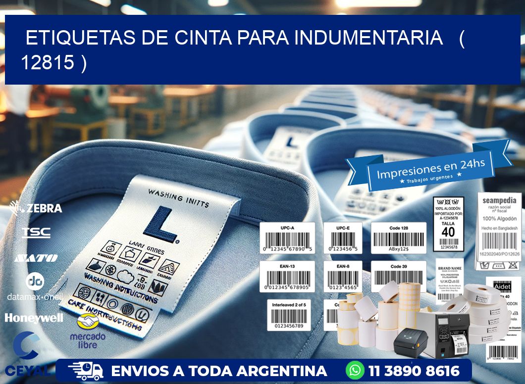 ETIQUETAS DE CINTA PARA INDUMENTARIA   ( 12815 )
